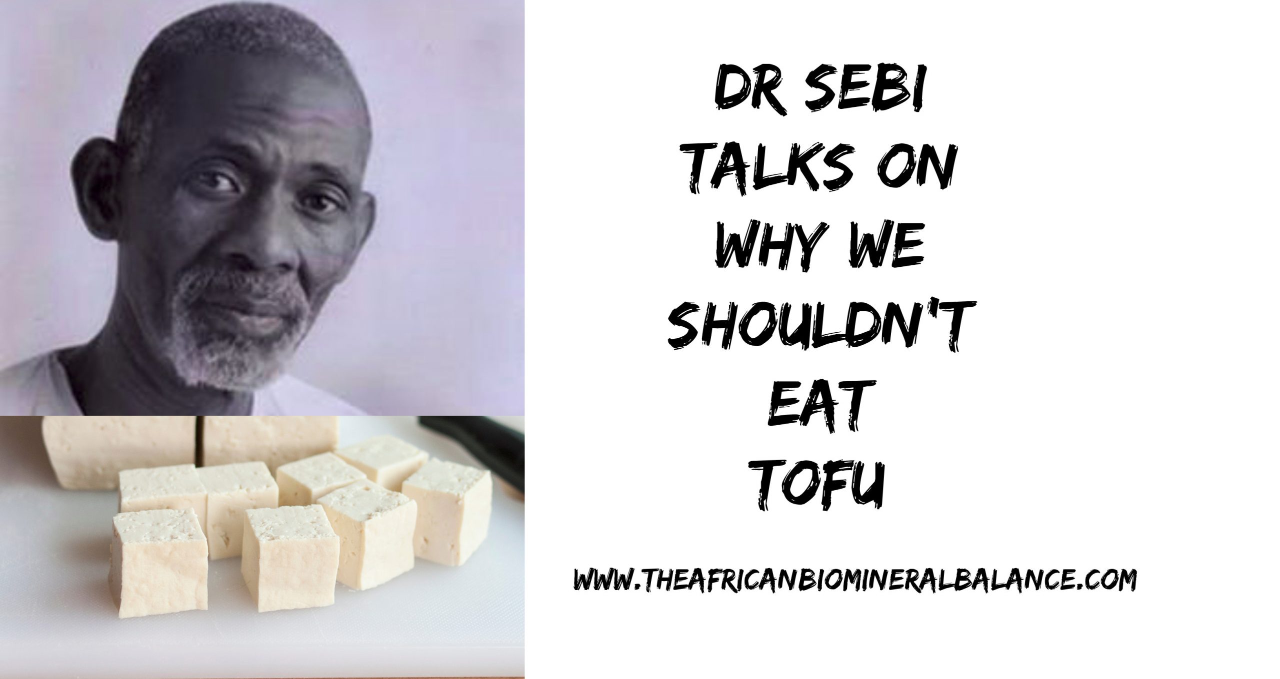 TOFU - DR SEBI