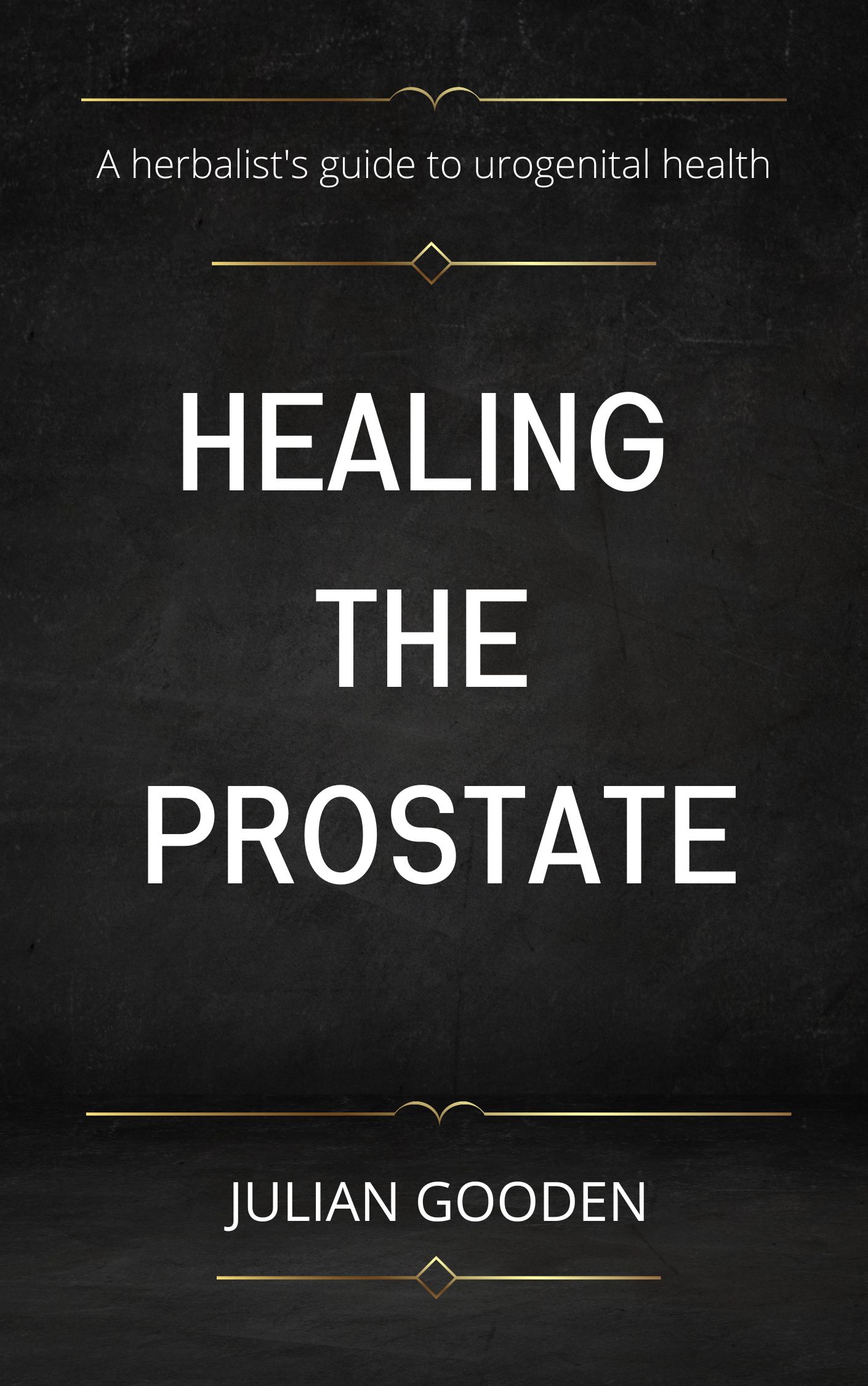 Healing the Prostate